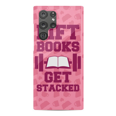 Lift Books, Get Stacked Phone Case